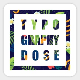 typography dose with summer pattern Sticker